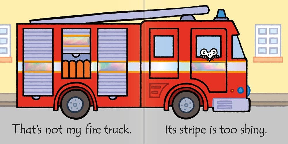 That's Not My Fire Truck...