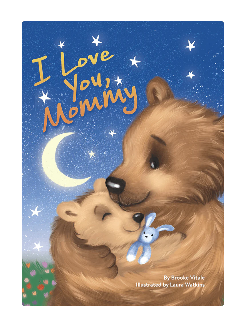 I Love You, Mommy