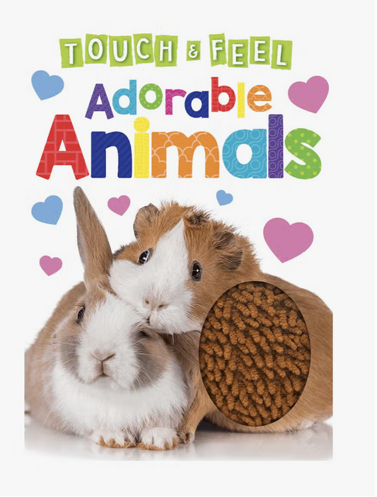 Adorable Animals-Touch and Feel