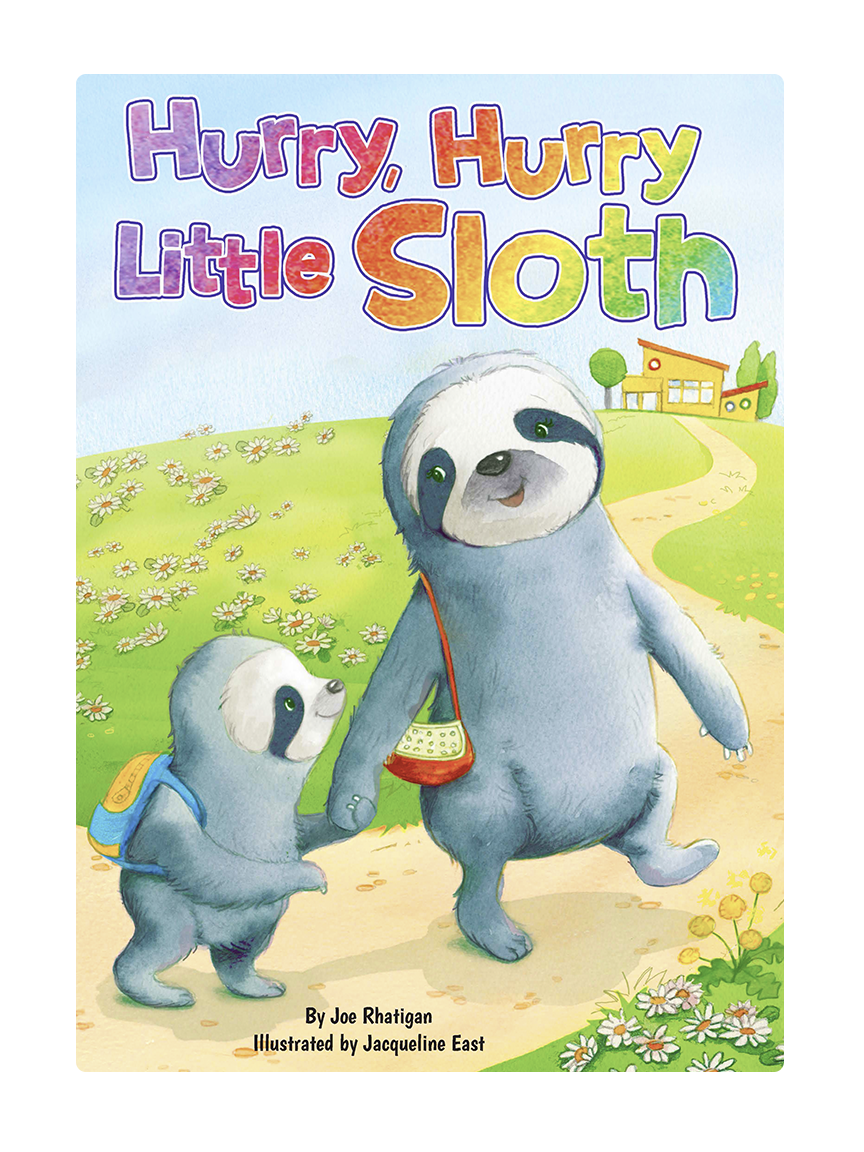 Hurry, Hurry, Little Sloth - Children's Padded Board Book