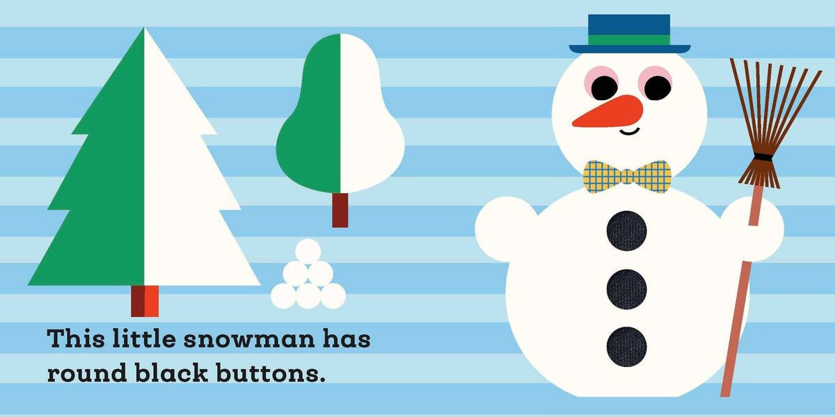 This Little Snowman: A Touch and Feel Book