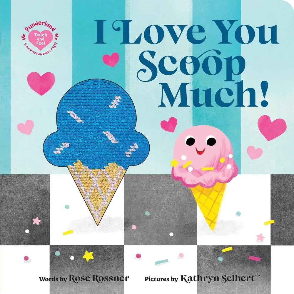 I Love You Scoop Much!